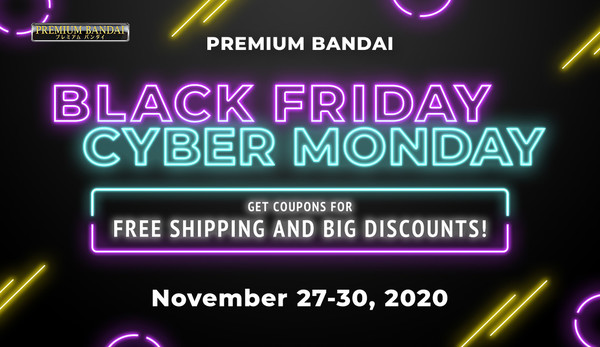 Premium Bandai's Black Friday Lineup - Advertorial - Anime News Network