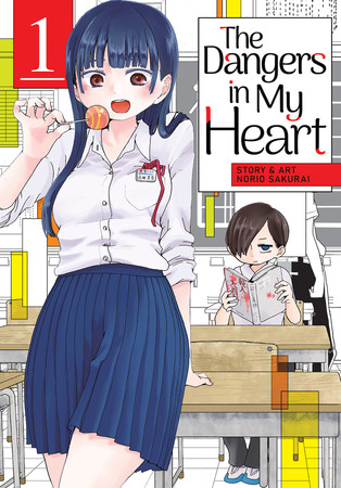 The Dangers in My Heart (manga) - Anime News Network