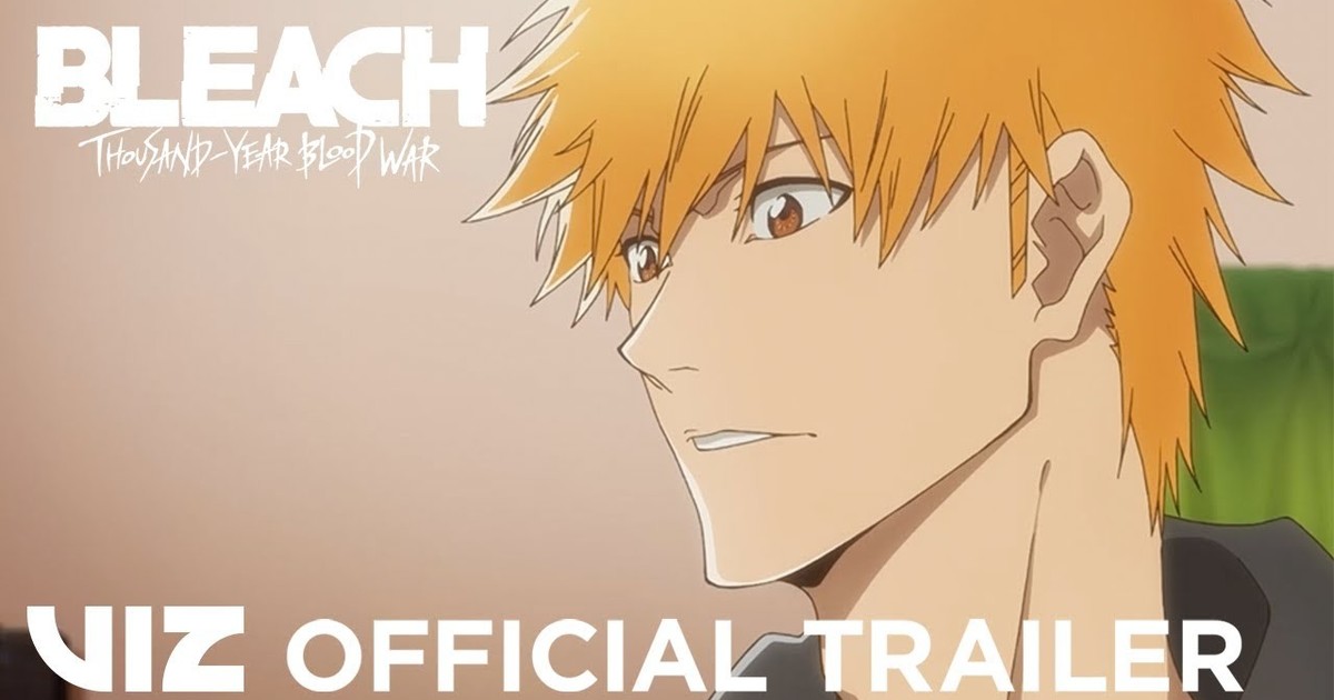 Bleach: Thousand-Year Blood War' Latest Trailer