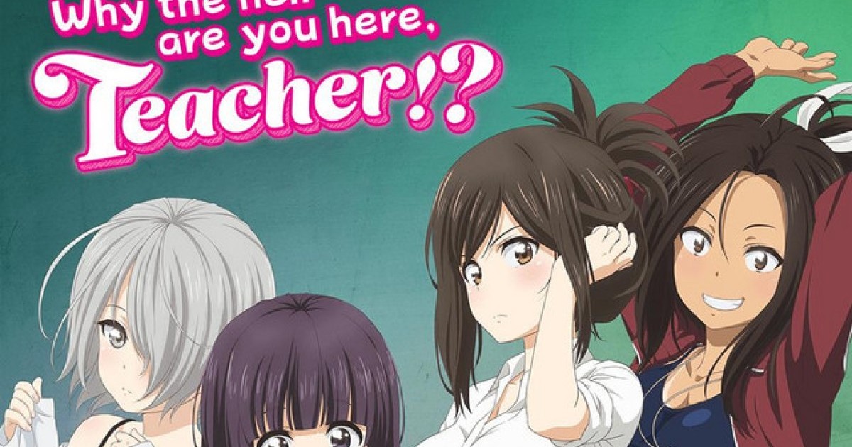 Why The Hell Are You Here Teacher Uncensored