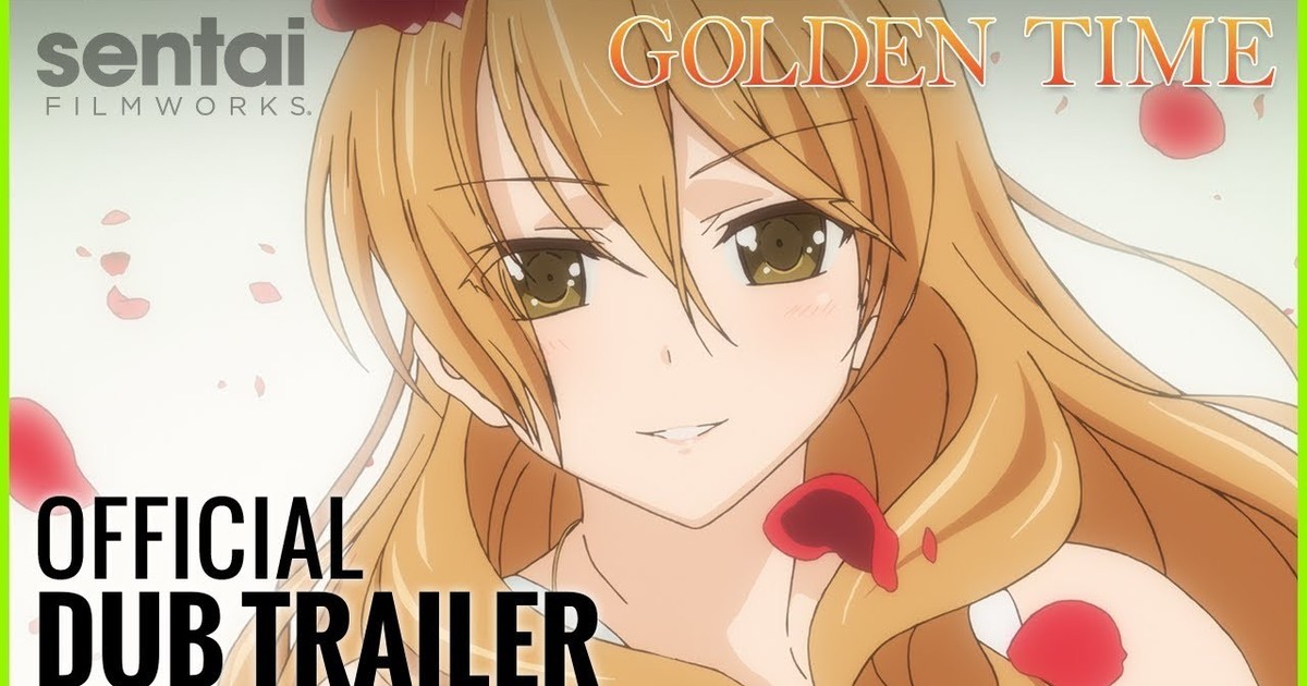 Sentai Filmworks Reveals Golden Time Anime's English Dub Cast, Trailer -  News - Anime News Network