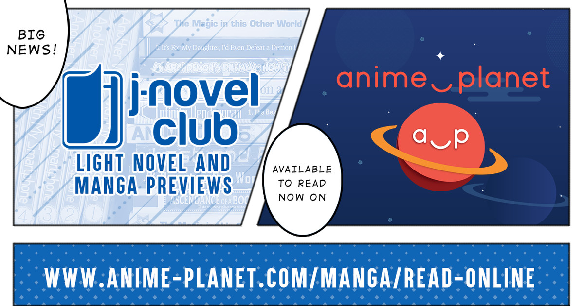 Anime-Planet Launches Online Reading Portal in Partnership with J-Novel Club  - News - Anime News Network