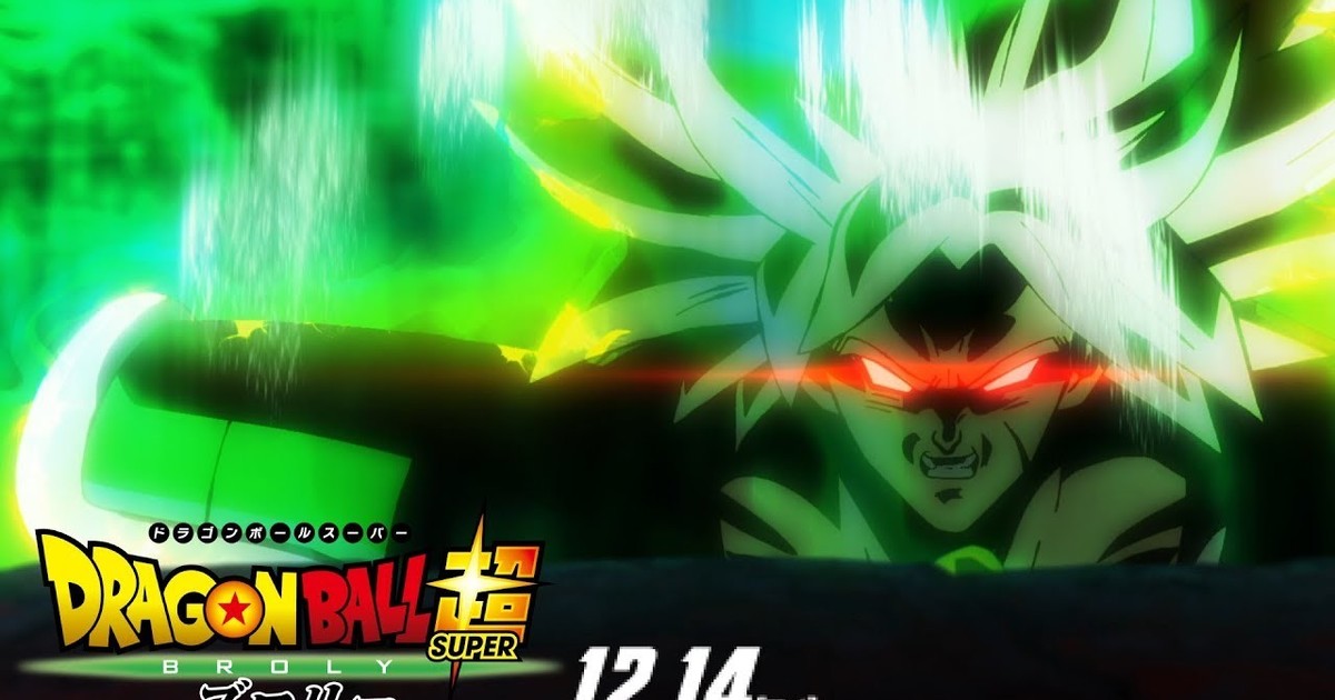 Here's The New Dragon Ball Super: Broly Movie Trailer