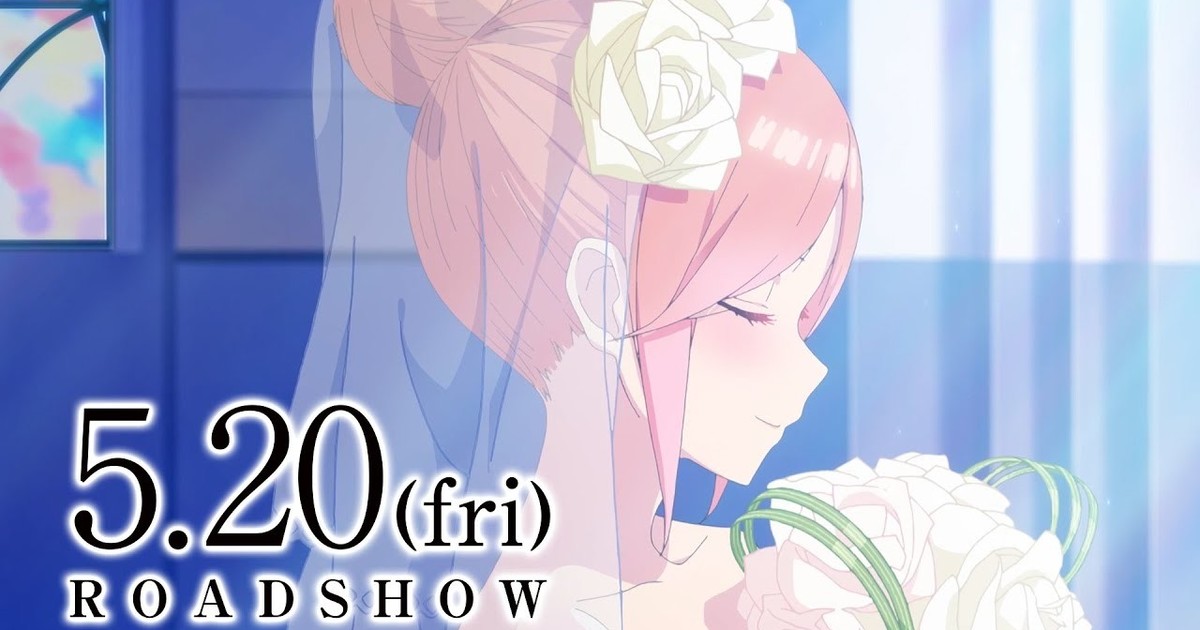 5 Toubun No Hanayome Anime Film Releases May 20 - Visual & Trailer Released  - Otaku Tale