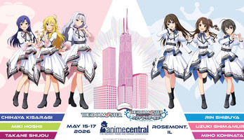 Anime Central Hosts 765PRO, Cinderella Girls Idols from The Idolm@ster