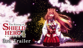 The Rising of the Shield Hero Season 4 Anime Posts Promo Video for New Arc