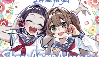 Let Me Fix You Yuri Manga Gets Short Anime