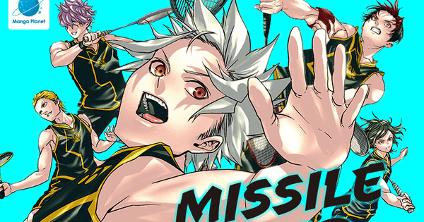 Manga Planet Licenses Missile Bird Badminton Manga News Anime Manga Planet Licenses Missile Bird Badminton Manga News Anime