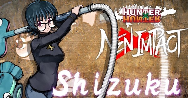 Hunter x Hunter Nen x Impact Game Adds DLC Character Shizuku on April 16