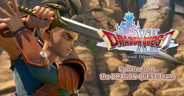 Dragon Quest XII Game Reveals New Beyond Dreams Subtitle in Sneak Peek Trailer