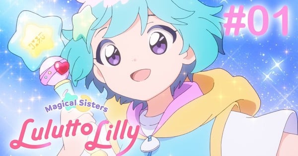 Bandai Namco Filmworks Streams 1st 2 Episodes of Magical Sisters LuluttoLilly Anime With English Subtitles