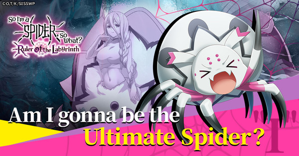 So I'm A Spider So What Episode 17 'So I'm a Spider, So What?' Anime Gets Browser RPG - News - Anime News