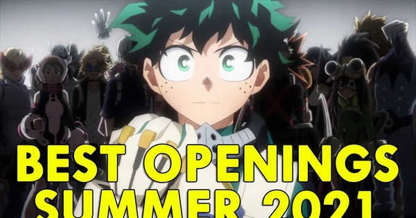 2021년 최고의 여름 오프닝 – Anime News Network