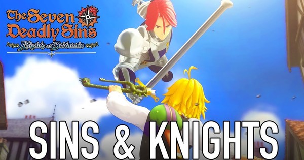 The Seven Deadly Sins: Knights of Britannia Game's Trailer Previews