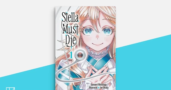 Kodansha USA Licenses Stella Have to Die, DRAGON CIRCUS, Magical Karina, More Manga for Spring 2026 thumbnail