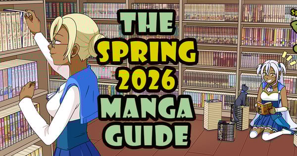 Spring 2026 Manga Guide