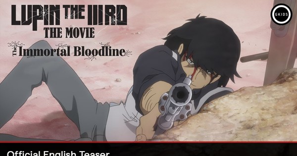 Lupin the IIIrd: The Immortal Bloodline Film's English Dub Trailer Unveils Cast