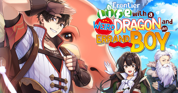 Manga UP! Provides Frontier Life with a Bizarre Dragon and an Errand Boy Manga in English