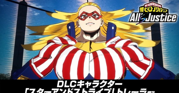 My Hero Academia: All's Justice Game Adds Star and Stripe as 1st DLC Character