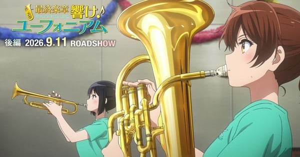 'Sound! Euphonium, The Final Movie Part 2' Anime Opens on September 11