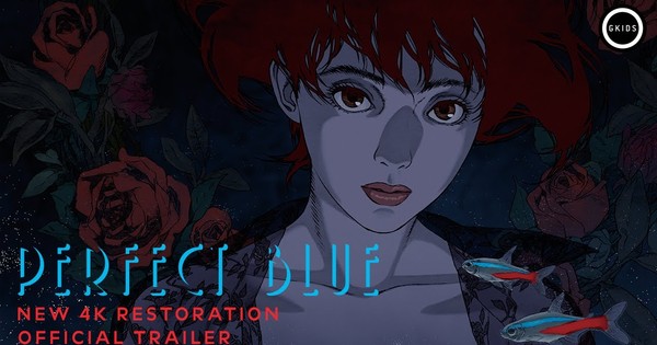 PERFECT BLUE Gets the 4K Treatment! Stunning New Trailer & US Release Date Announced!