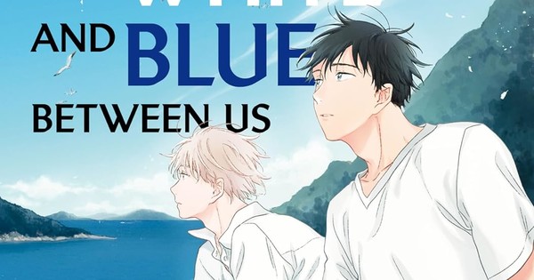 The White And Blue Between Us Manga The White and Blue Between Us Manga Review - Review - Anime News Network
