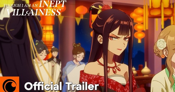 Crunchyroll to Stream Though I Am an Inept Villainess Anime
