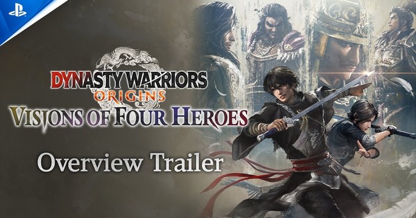 Dynasty Warriors: Origins Game's Trailer Previews Visions of Four Heroes DLC