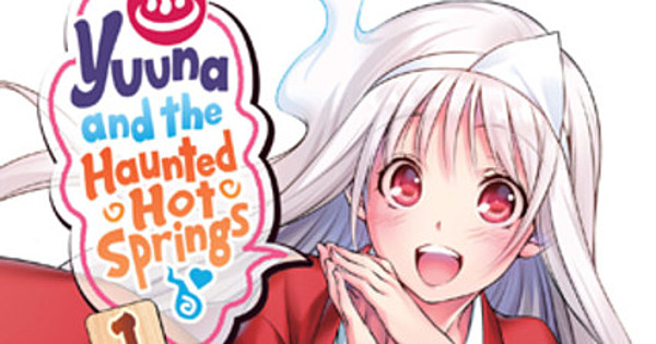 Yuuna & Haunted Hot Springs GN Vol 10