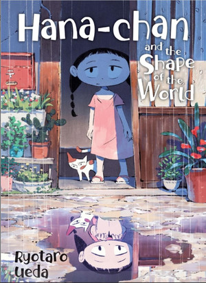 Hana-chan and the Shape of the World