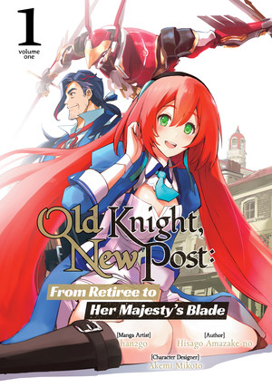 old-knight-new-post-from-retiree-to-her-majesty-s-blade-manga-volume-1-cover