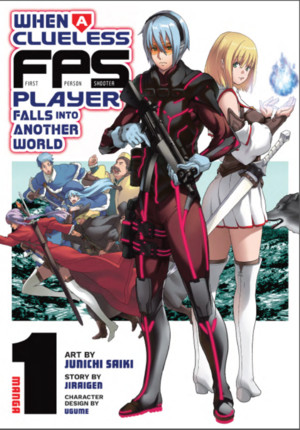 when-a-clueless-first-person-shooter-falls-into-another-world-volume-1-cover-art.png