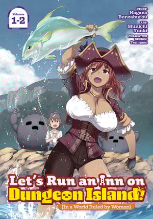 First volume cover of Let's Run an Inn on Dungeon Island! (In a World Ruled by Women)