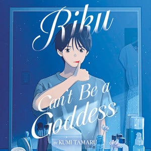 Riku Can't Be a Goddess audiobook cover