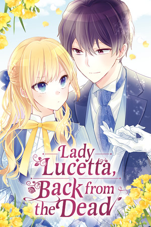 Cover for Shinobu Amano's Lady Lucetta, Back from the Dead