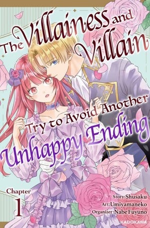 First chapter cover of The Villainess and Villain Try to Avoid Another Unhappy Ending manga