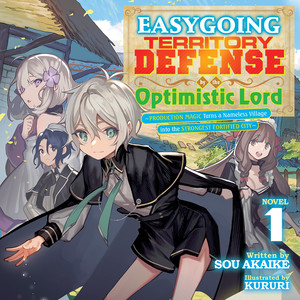 Audiobook cover for Easygoing Territory Defense by the Optimistic Lord: Production Magic Turns a Nameless Village into the Strongest Fortified City