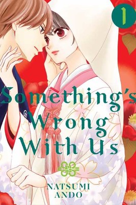 Natsumi Ando Launches New Something's Wrong With Us Manga in December - Anime News Network
