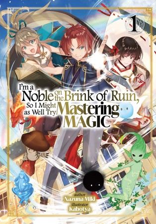 im-a-noble-on-the-brink-of-ruin-so-i-might-as-well-try-mastering-magic-vol-1-en-cover