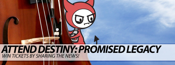 Win tickets to see Destiny: Promised Legacy