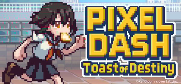 Pixel Dash: Toast of Destiny