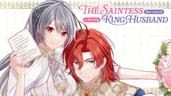Illustration for The Saintess Recruited a Doting King Husband