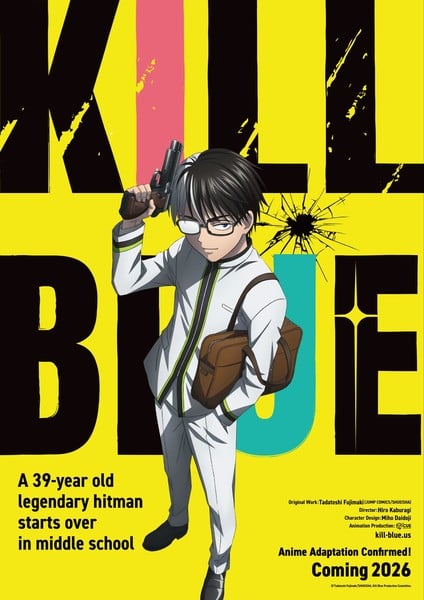 Announcement poster for Kill Blue anime