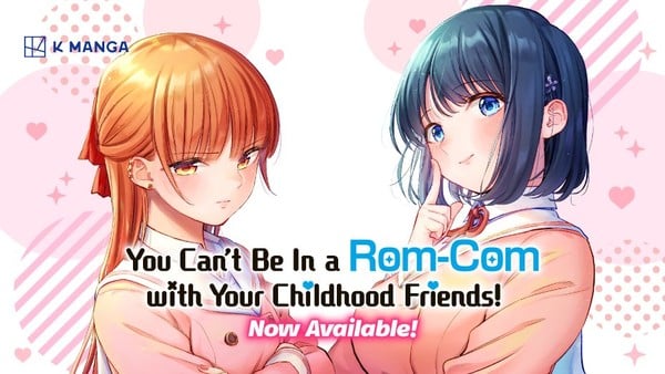 you-cant-be-in-a-rom-com-with-your-childhood-friends