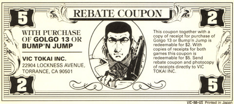 Also good for a $5 rebate if you hire Golgo 13 for two separate assassinations.